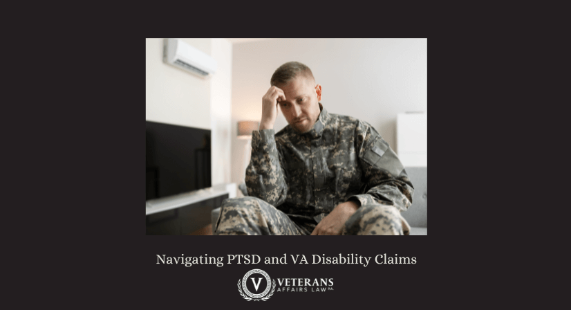 Navigating PTSD and VA Disability Claims